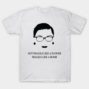 Ruth Bader Ginsburg Fragile Like a Bomb T-Shirt